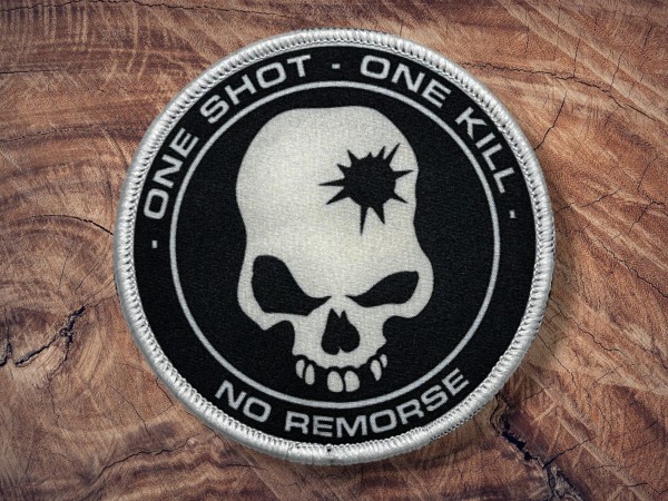 Printed Patch One Shot One Kill no Remorse 90x90mm