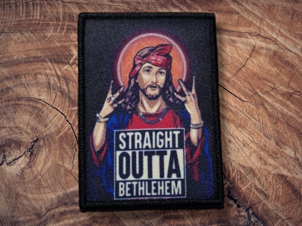 Printed Patch Straight Outta Bethlehem