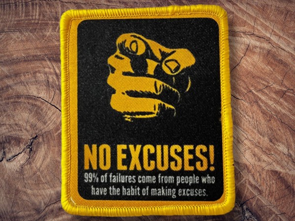 Printed Patch No Excuses 100x80mm
