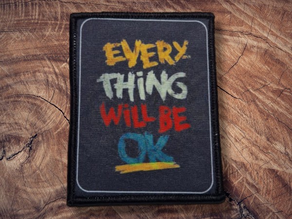 Printed Patch Everthing will be OK 90x65mm