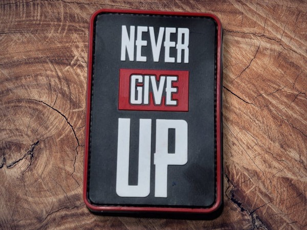 Rubber Patch Never Give Up